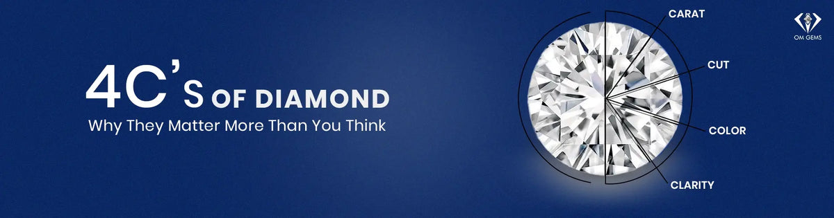 4C's Of Diamonds: Why They Matter More Than You Think