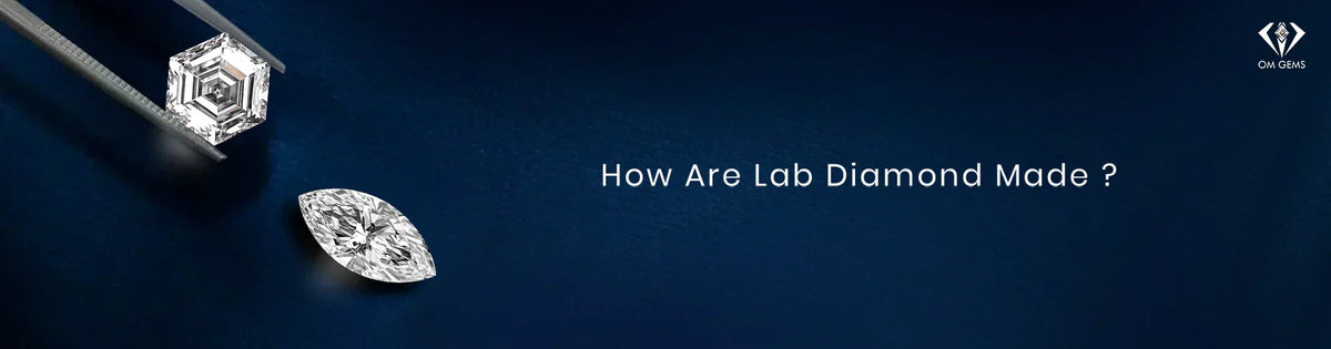 How Are Lab Diamonds Made?